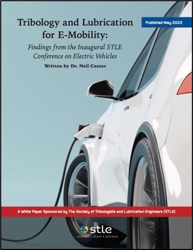 Tribology and Lubrication for E-Mobility - PRINT EDITION